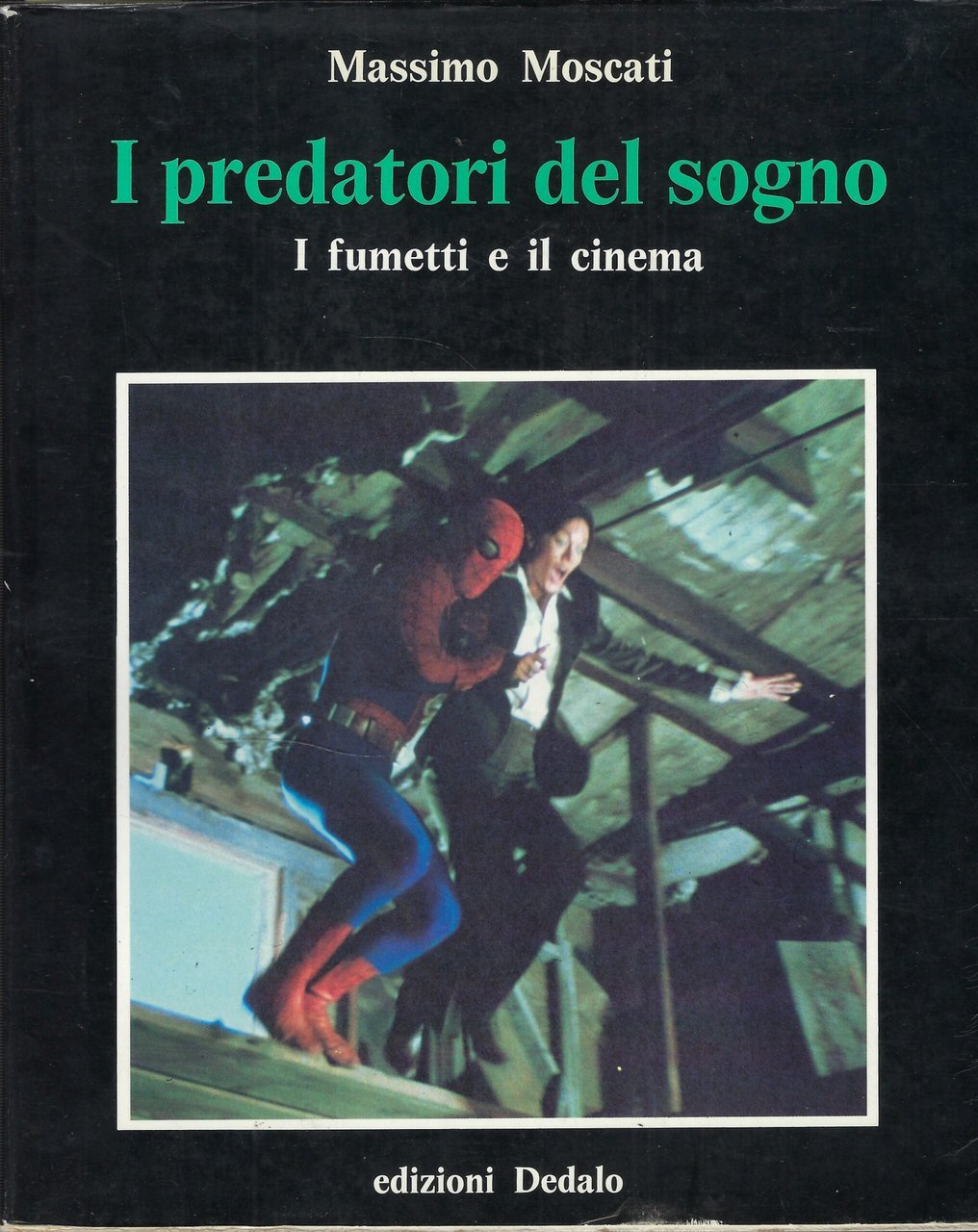 I Predatori Del Sogno : I Fumetti E Il Cinema