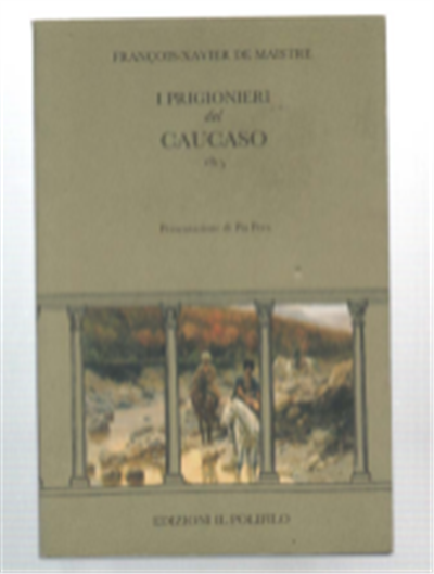 I Prigionieri Del Caucaso 1815