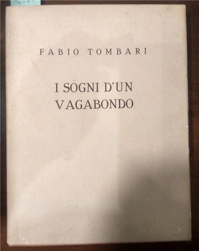 I Sogni D'un Vagabondo