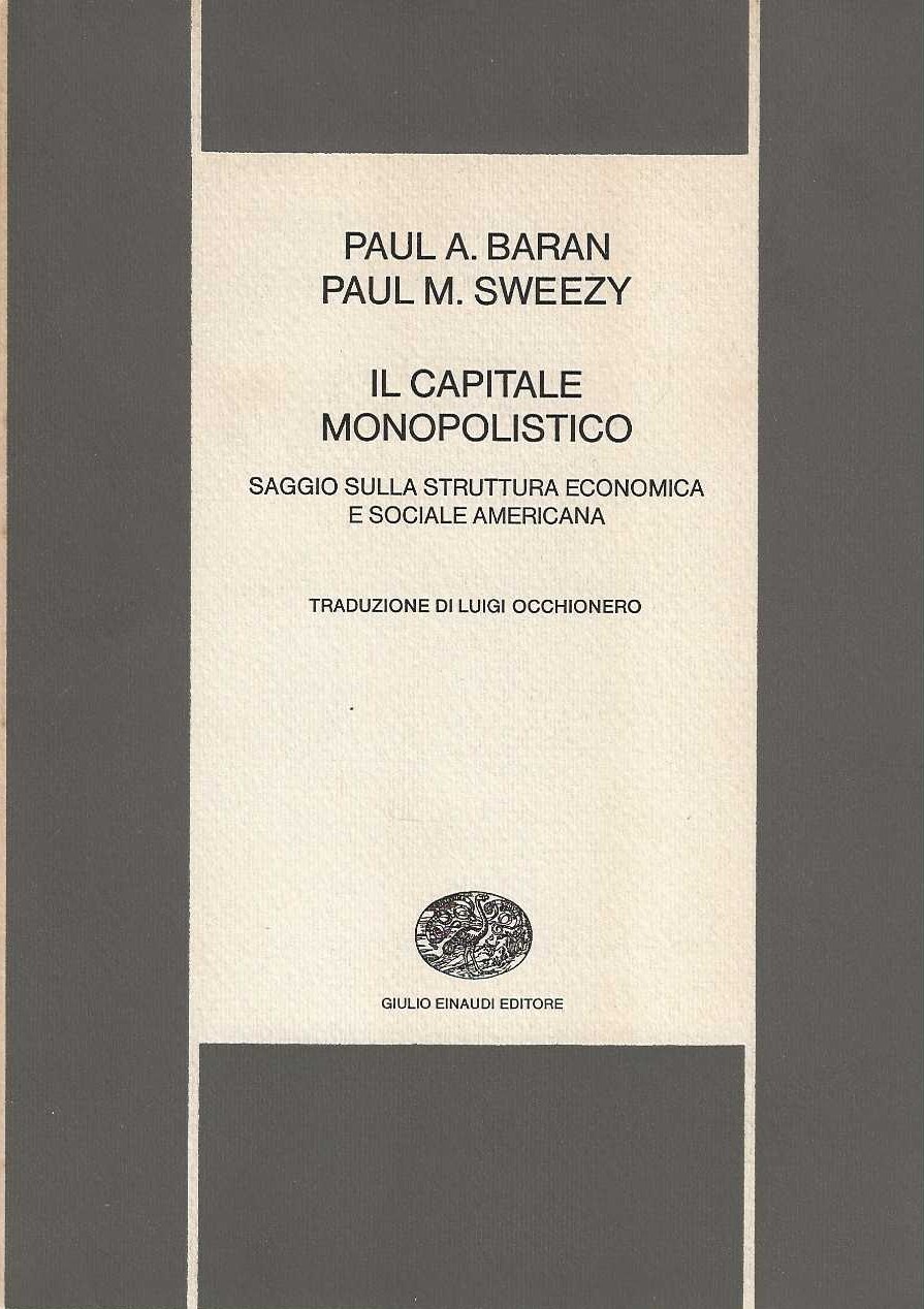 Il Capitale Monopolistico