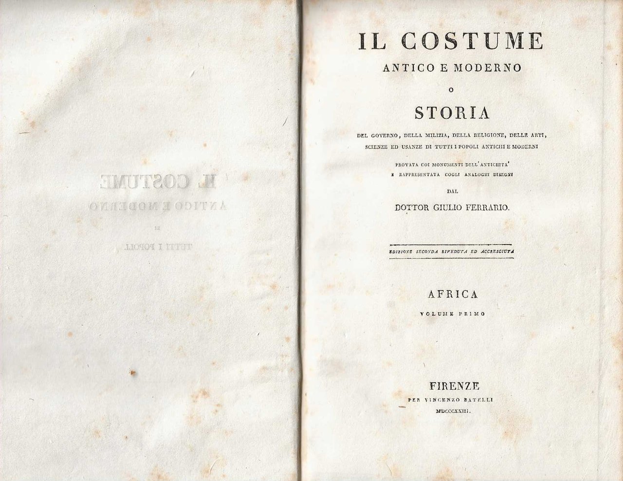 Il Costume Antico e Moderno o Storia del governo, della …