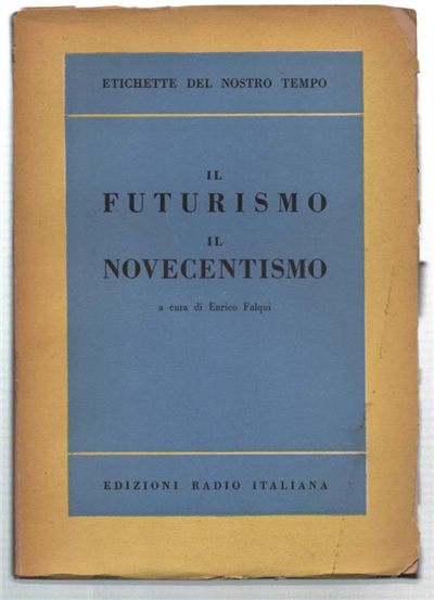 Il Futurismo. Il Novecento