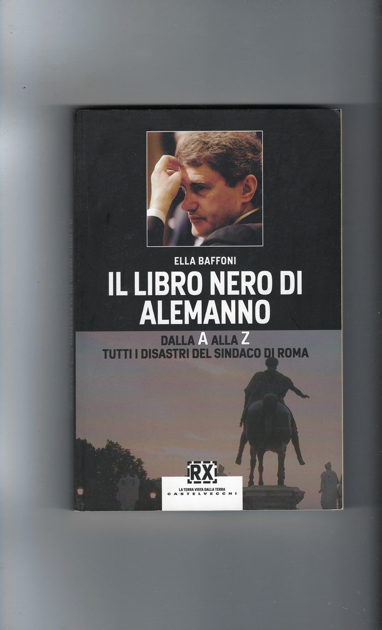 Il Libro Nero Di Alemanno