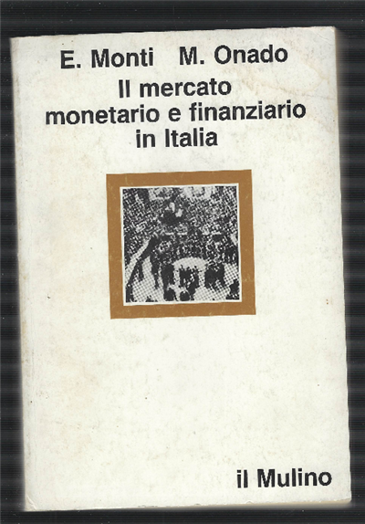 Il Mercato Monetario E Finanziario In Italia