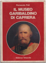 Il Museo Garibaldino Di Caprera