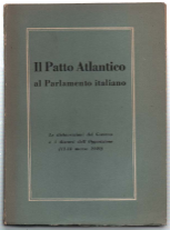 Il Patto Atlantico Al Parlamento Italiano. La Dichiarazione Del Governo …