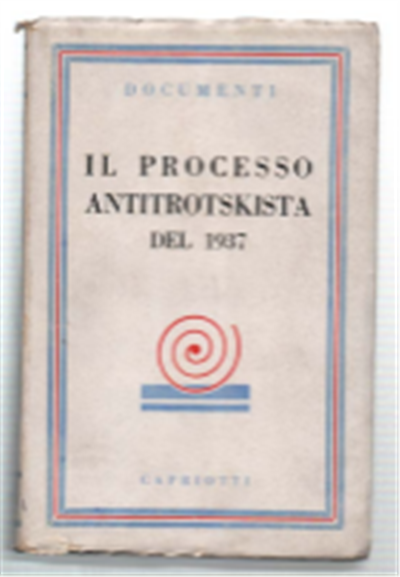 Il Processo Antitrotskista Del 1937