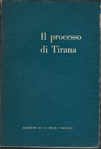 Il Processo Di Tirana