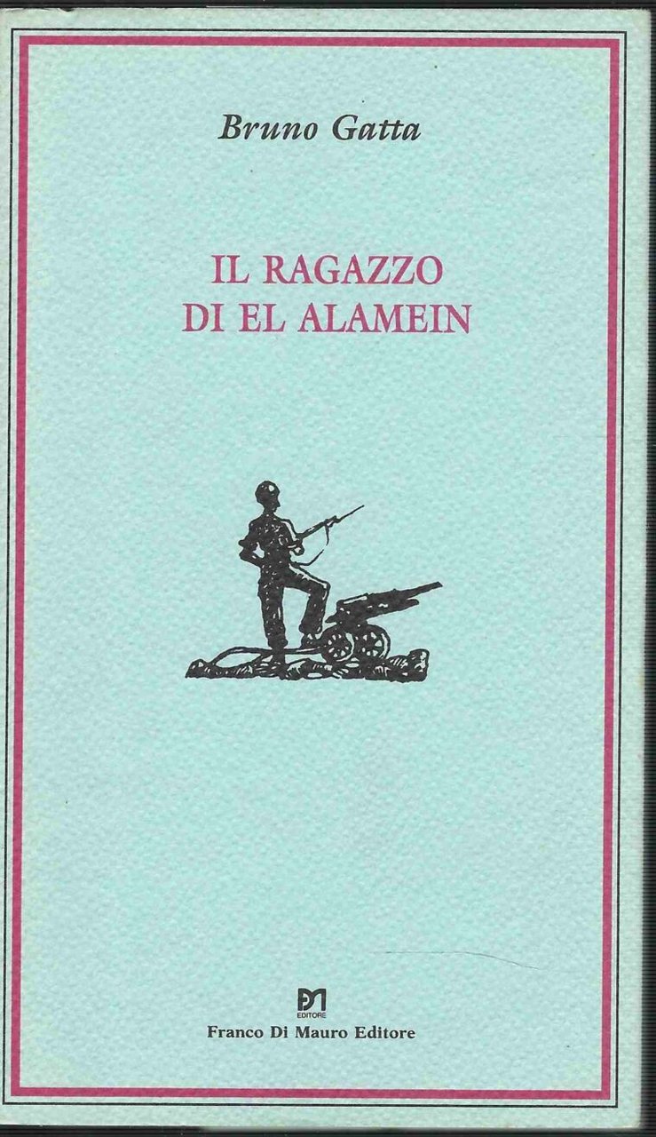 Il ragazzo di El Alamein