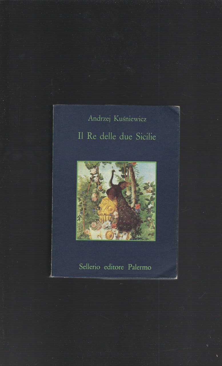 Il Re Delle Due Sicilie