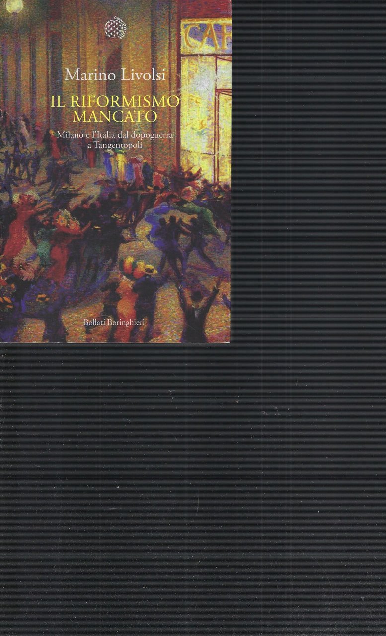 Il Riformismo Mancato