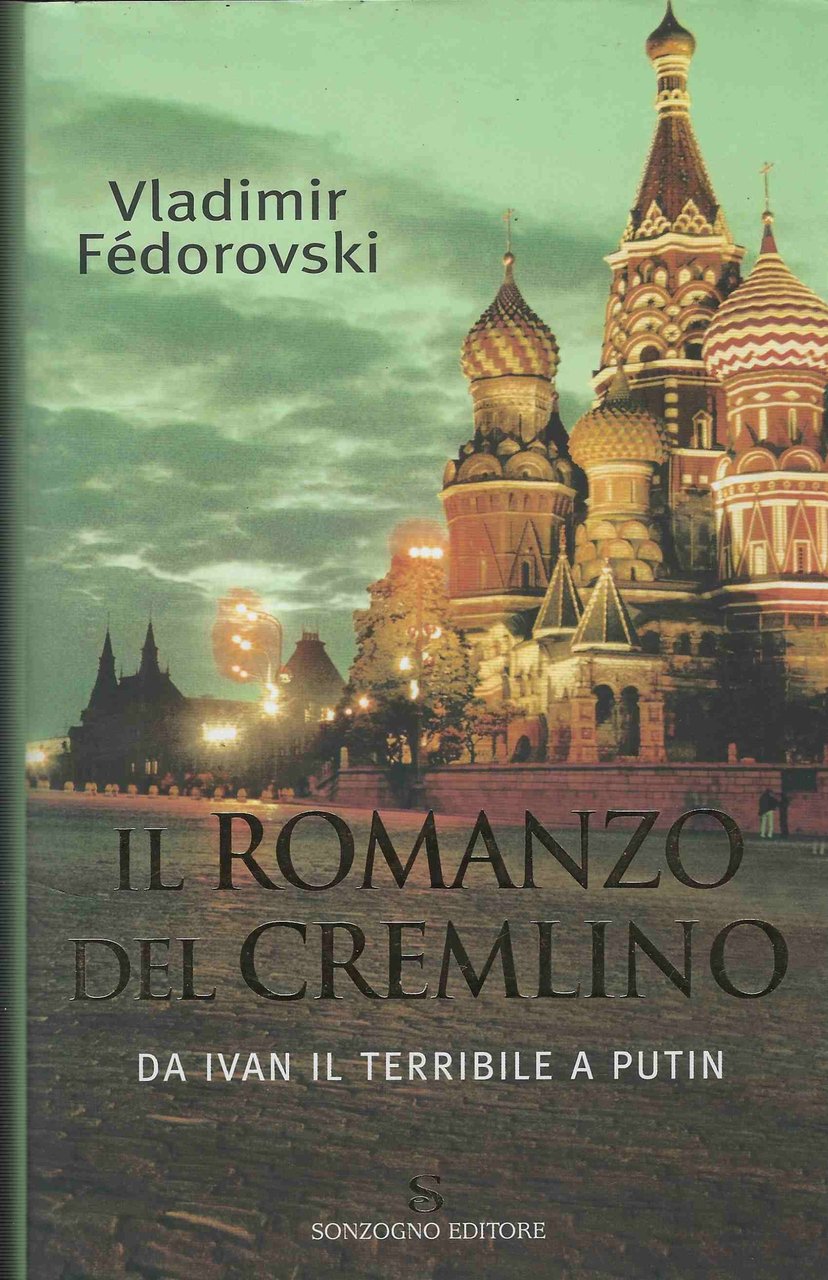 Il Romanzo Del Cremlino