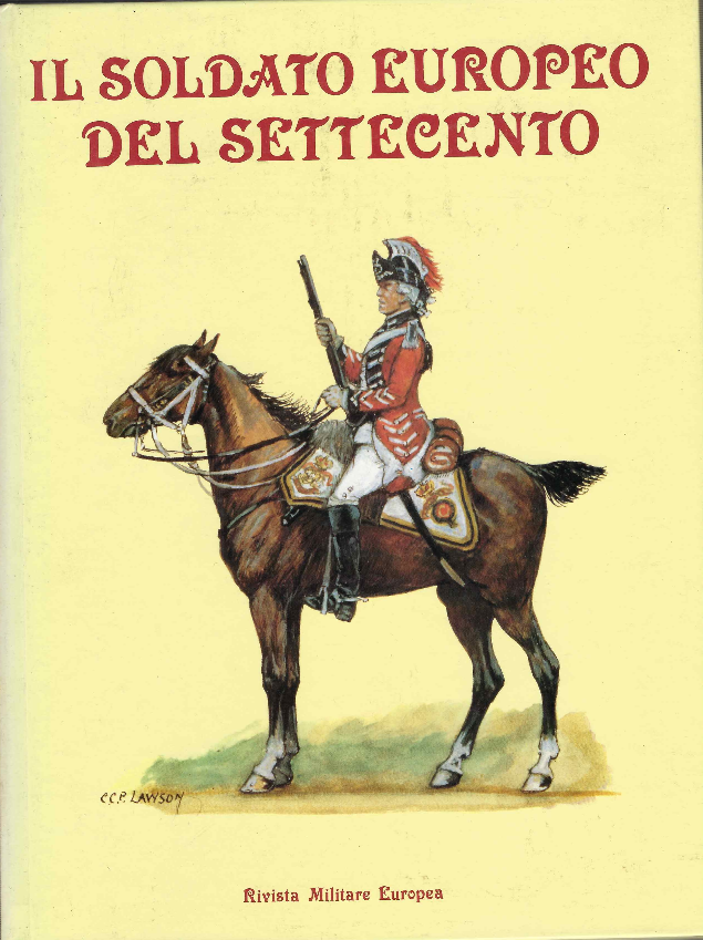 Il Soldato Europeo Del Settecento