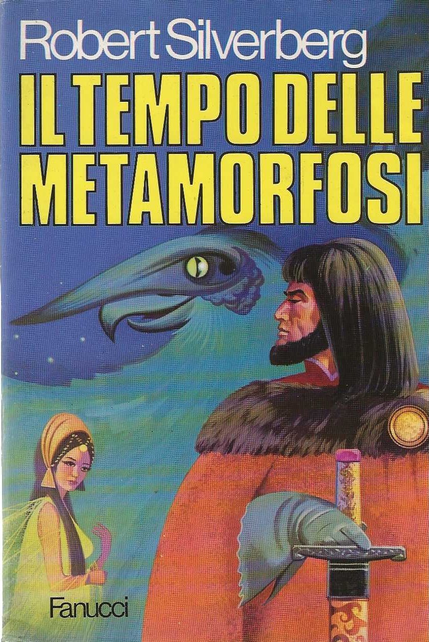 Il tempo delle metamorfosi