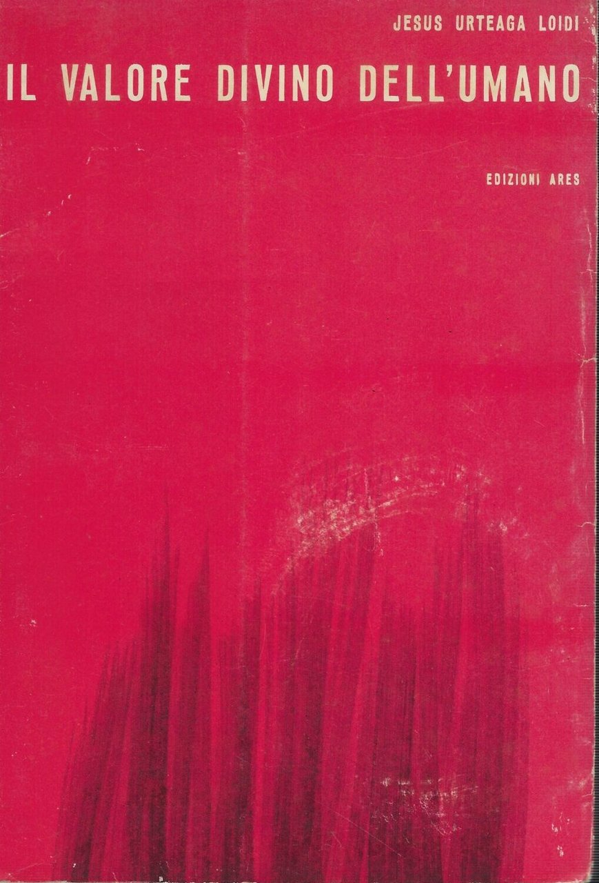 Il Valore Dell'umano