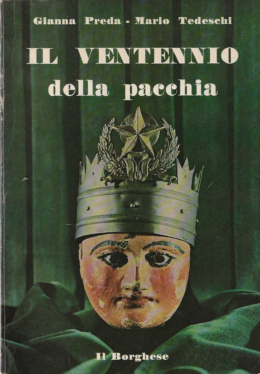 Il Ventennio della pacchia