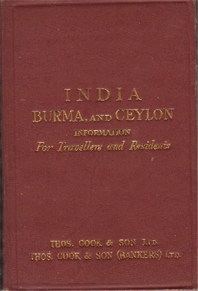 India,Burma, And Ceylon Information For Travellers And Residents