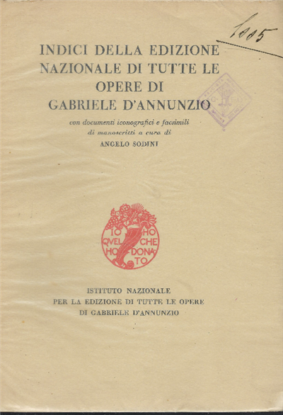Indici Della Edizione Nazionale Di Tutte Le Opere Di Gabriele …
