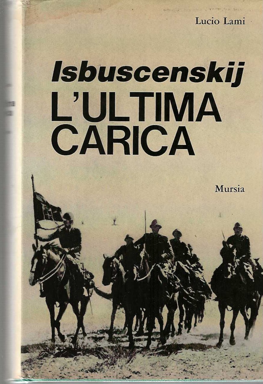 Isbuscenskij : L'ultima Carica | Immagine principale