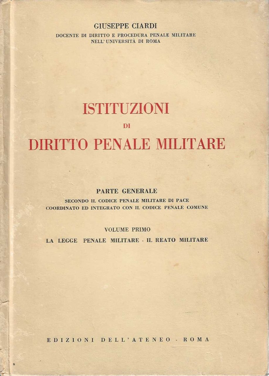 Istituzioni di Diritto Penale Militare