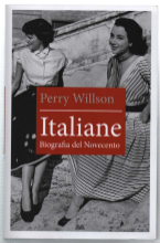 Italiane. Biografia Del Novecento