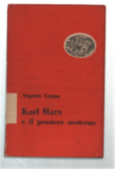 Karl Marx E Il Pensiero Moderno