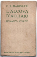 L'alcòva D'acciaio