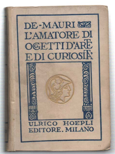 L'amatore Di Oggetti D'arte E Di Curiosità. Pittura - Incisione …