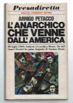 L'anarchico Che Venne Dall'america