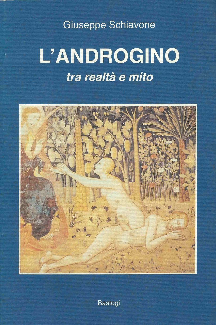 L'androgino tra realtà e mito