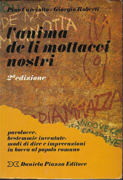 L'anima De Li Mottacci Nostri