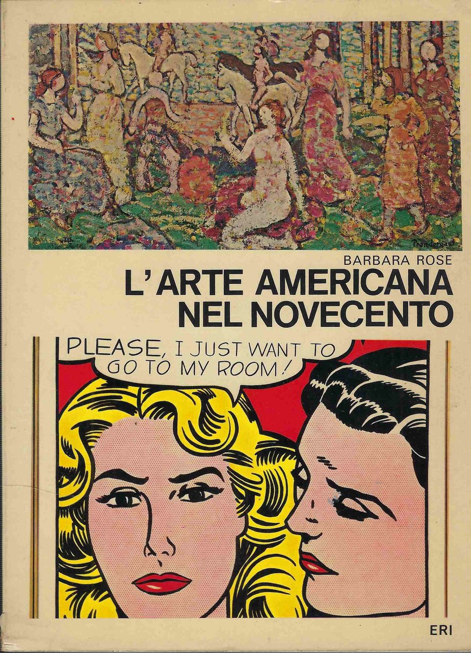 L'arte americana nel novecento. Profilo storico-critico.