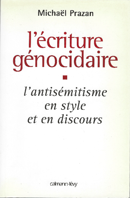 L'écriture Génocidaire