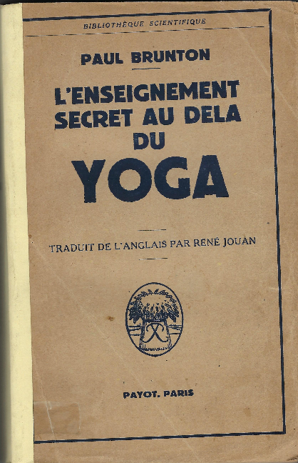 L'enseignement Secret Au Dela Du Yoga