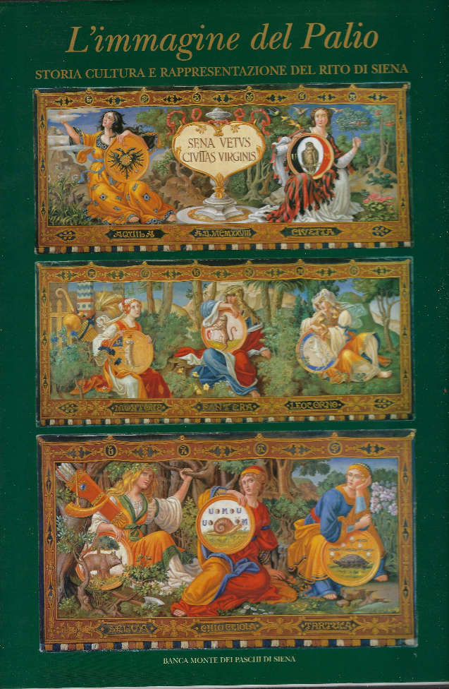L'immagine Del Palio. Storia E Cultura E Rappresentazione Del Rito …