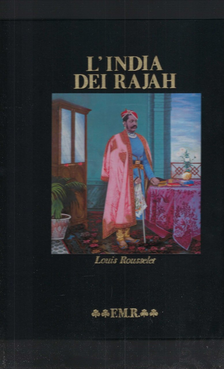 L'india Dei Rajah