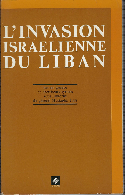 L'invasion Israelienne Du Liban