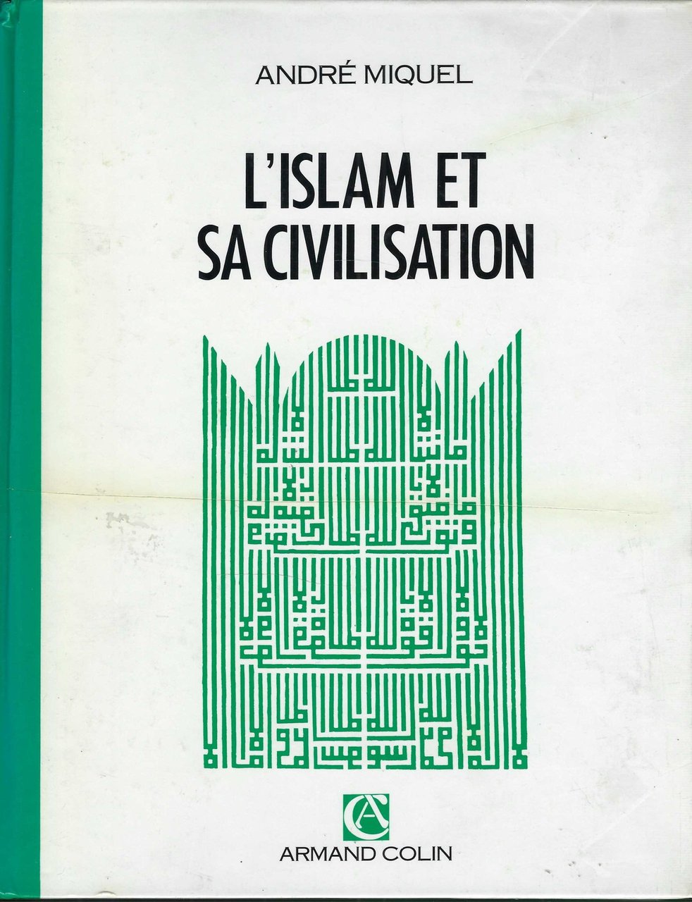 L'islam Et Sa Civilisation | Immagine principale