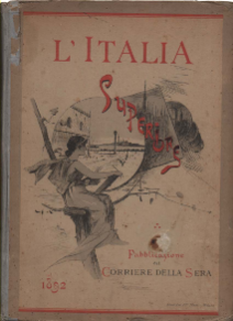 L'italia Superiore. Piemonte - Liguria - Lombardia - Veneto - …