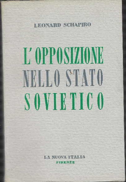 L'opposizione Nello Stato Sovietico