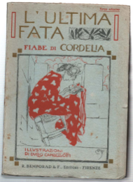 L'ultima Fata. Fiabe Di Cordelia