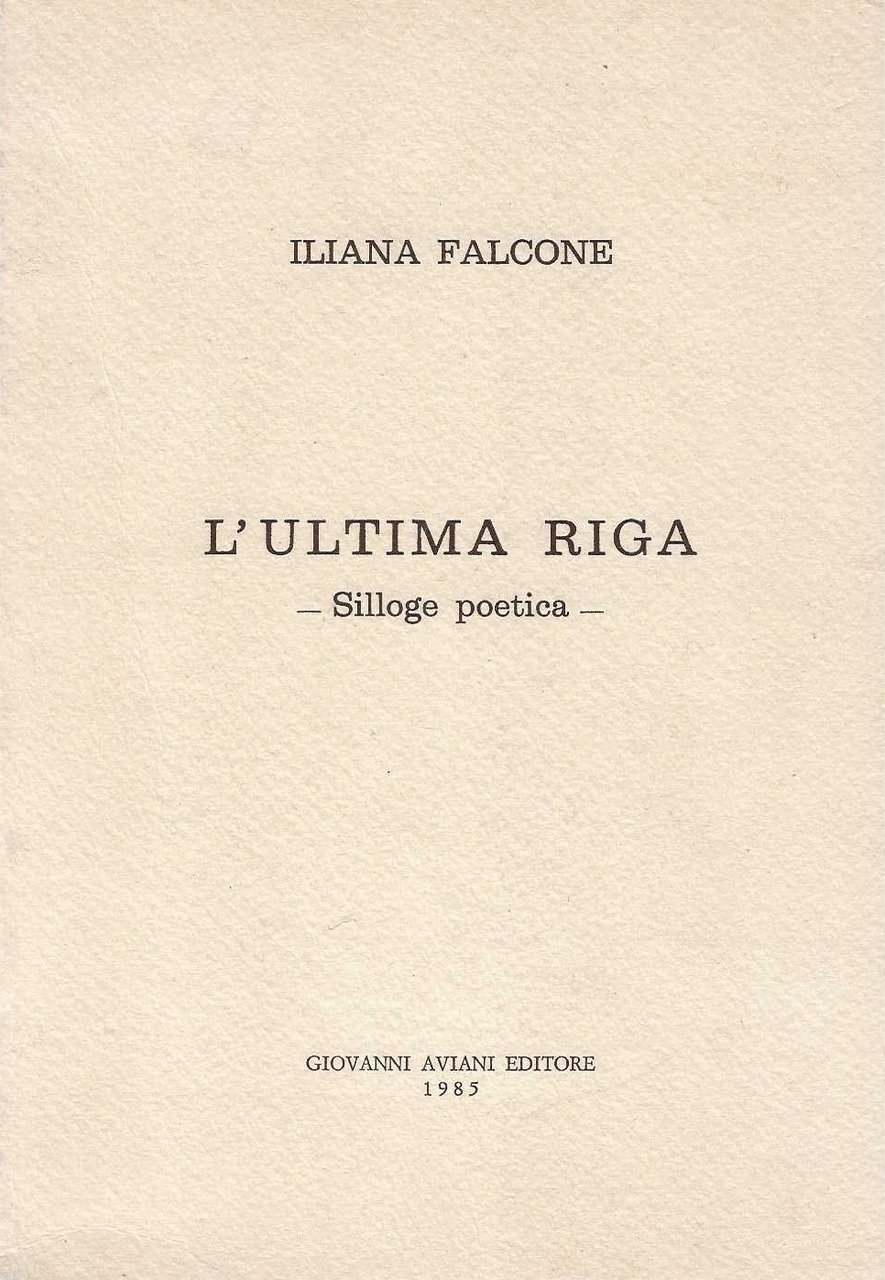 L'Ultima Riga _ Silloge Poetica _