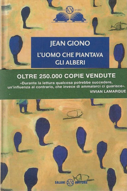 L'uomo che piantava gli alberi