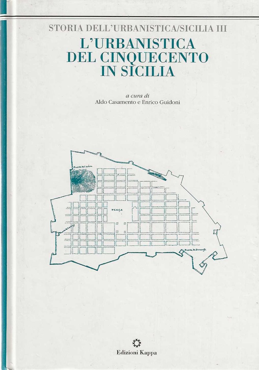 L'urbanistica del Cinquecento in Sicilia