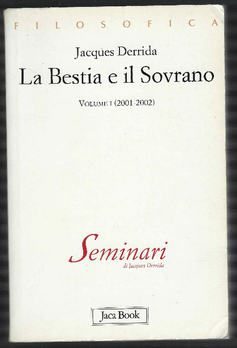 La Bestia E Il Sovrano Volume I (2001-2002)