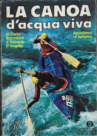 La Canoa D'acqua Viva Agonismo E Turismo