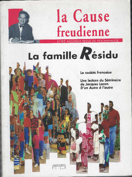 La Cause Freudienne La Famille Résidu