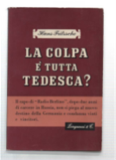 La Colpa È Tutta Tedesca?