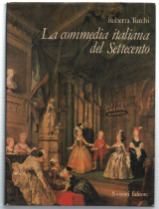 La Commedia Italiana Del Settecento