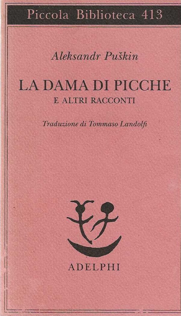 La Dama di Picche e altri racconti